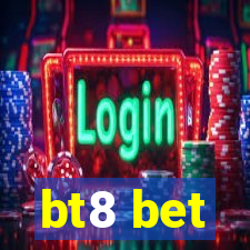 bt8 bet